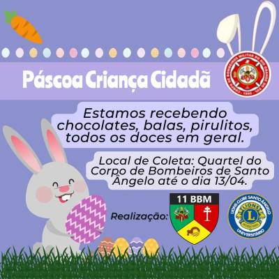 Saiba como ajudar: Corpo de Bombeiros de Santo Ângelo realiza ação de Páscoa