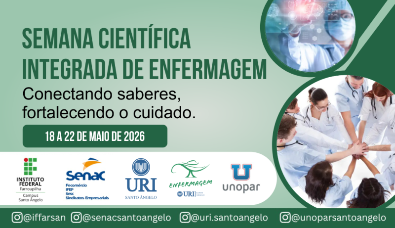 Semana Científica Integrada de Enfermagem Conecta Estudantes e Profissionais em Santo Ângelo